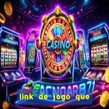 link de jogo que ganha dinheiro sem depositar